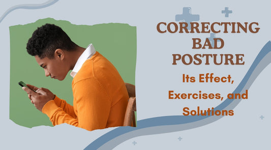 Correcting Bad Posture: Understanding Its Effects on Health, Corrective Exercises, and Ergonomic Solutions