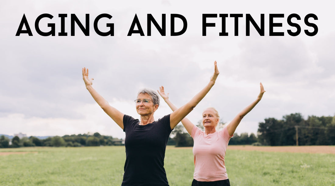Aging and Fitness: Stay Strong, Active, and Healthy at Any Age